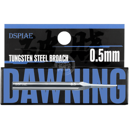 DSPIAE - Dawning Tungsten Steel Broach [0.5mm] - ShokuninGunpla